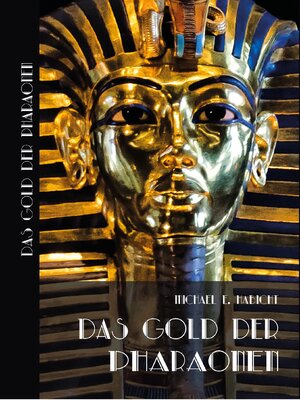 cover image of Das Gold der Pharaonen